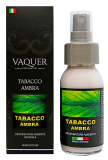 Bytový osviežovač vzduchu TABACCO AMBRA VAQUER 60 ml